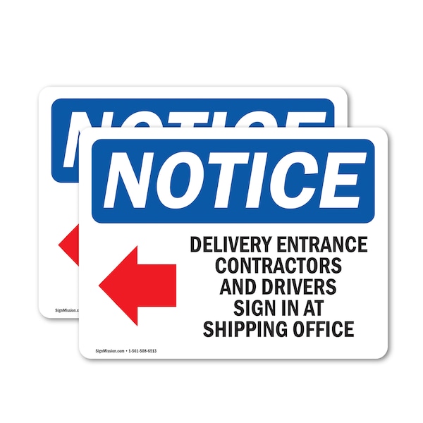 Signmission Delivery Entrance Contractors Sign, Vinyl Decal, 10in W x 7in L, 2PK OS-2PACK-NS-D-710-L-10966 - main